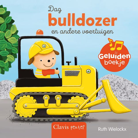 geluidenboekje Clavis - Dag Bulldozer