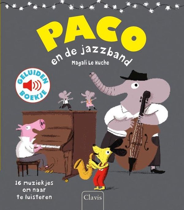 Geluidenboekje Clavis - Paco en de jazzband